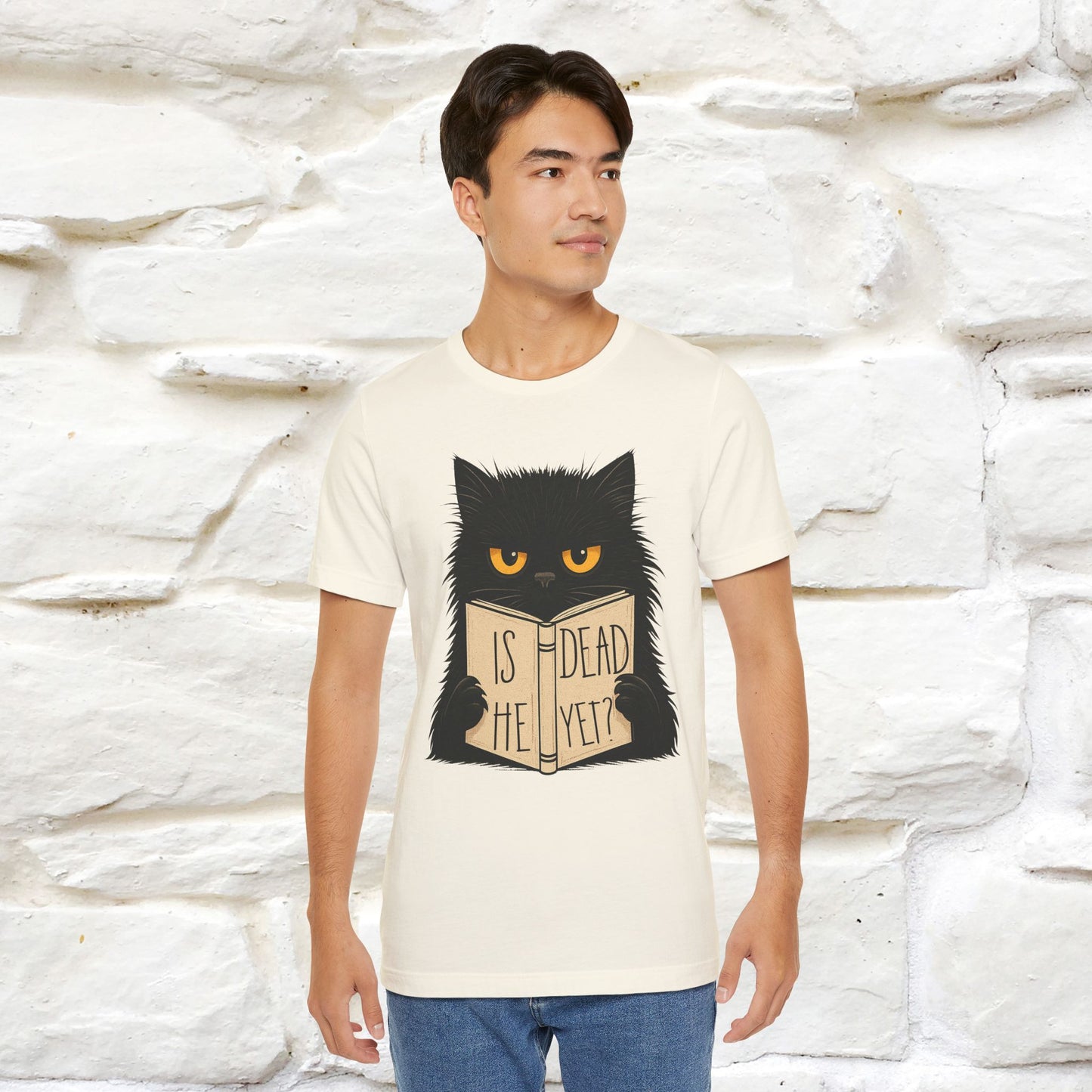 "Is He Dead Yet" |Cat T-Shirt | Nunu&Miao Studio - Nunu&Miao Studio