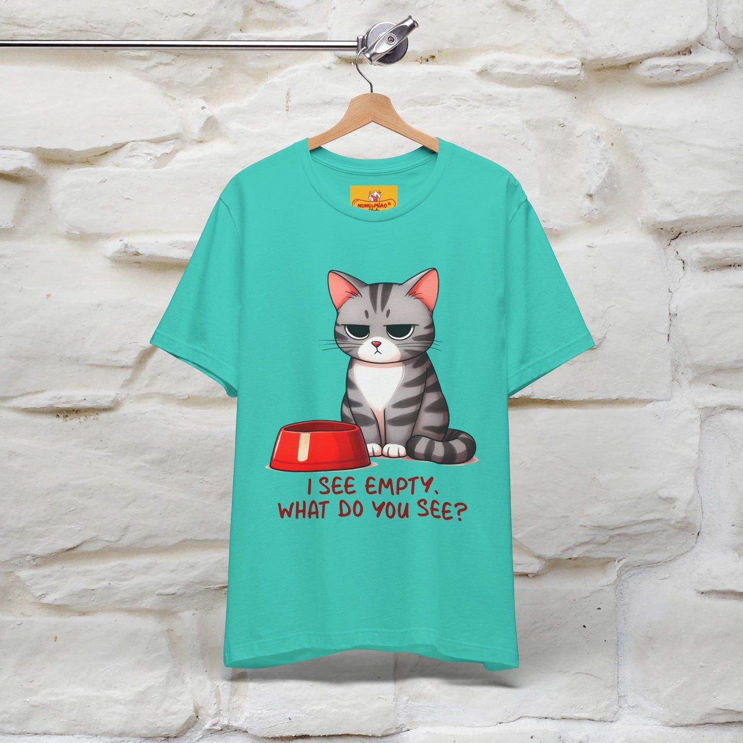 "I See Empty. What Do You See"  | Cat T-Shirt | Nunu&Miao Studio - Nunu&Miao Studio