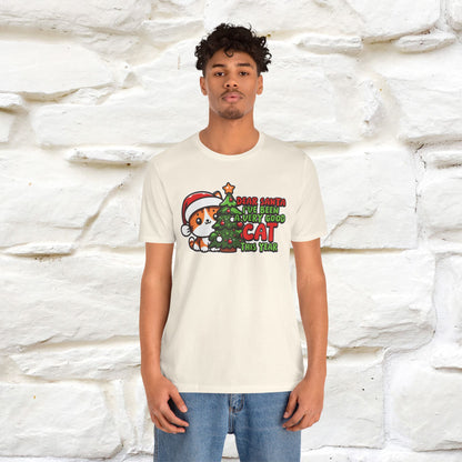“Dear Santa, I'v Been a Very Good Cat..” | Cat T-Shirt | Nunu&Miao Studio