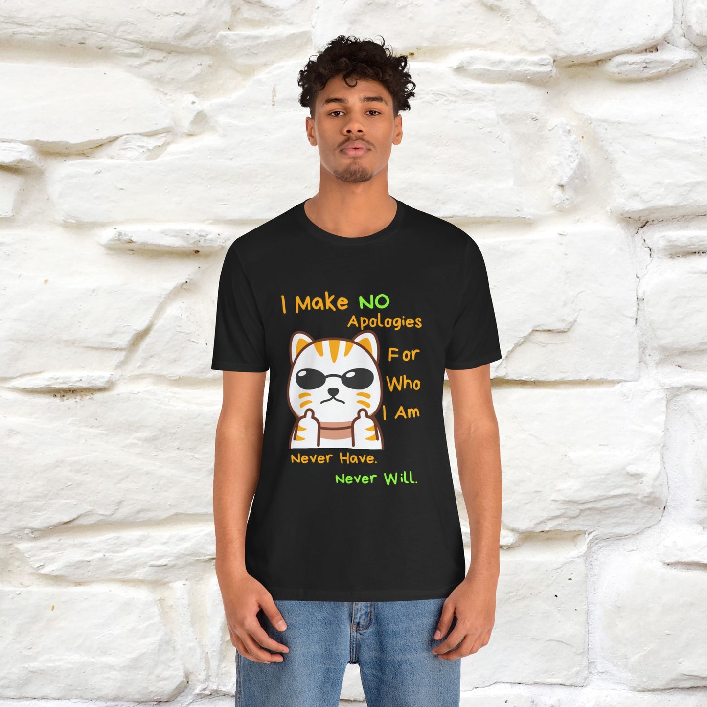 "I Make No Apologies... " |Cat T-Shirt | Nunu&Miao Studio - Nunu&Miao Studio