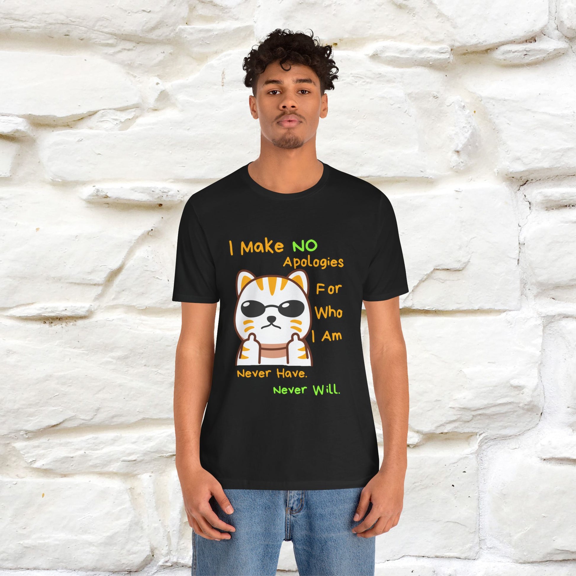 "I Make No Apologies... " |Cat T-Shirt | Nunu&Miao Studio - Nunu&Miao Studio