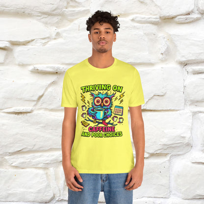 ''Thriving On Caffeine And Poor Choices''|  Sarcastic Cat T-Shirt | Nunu&Miao Studio