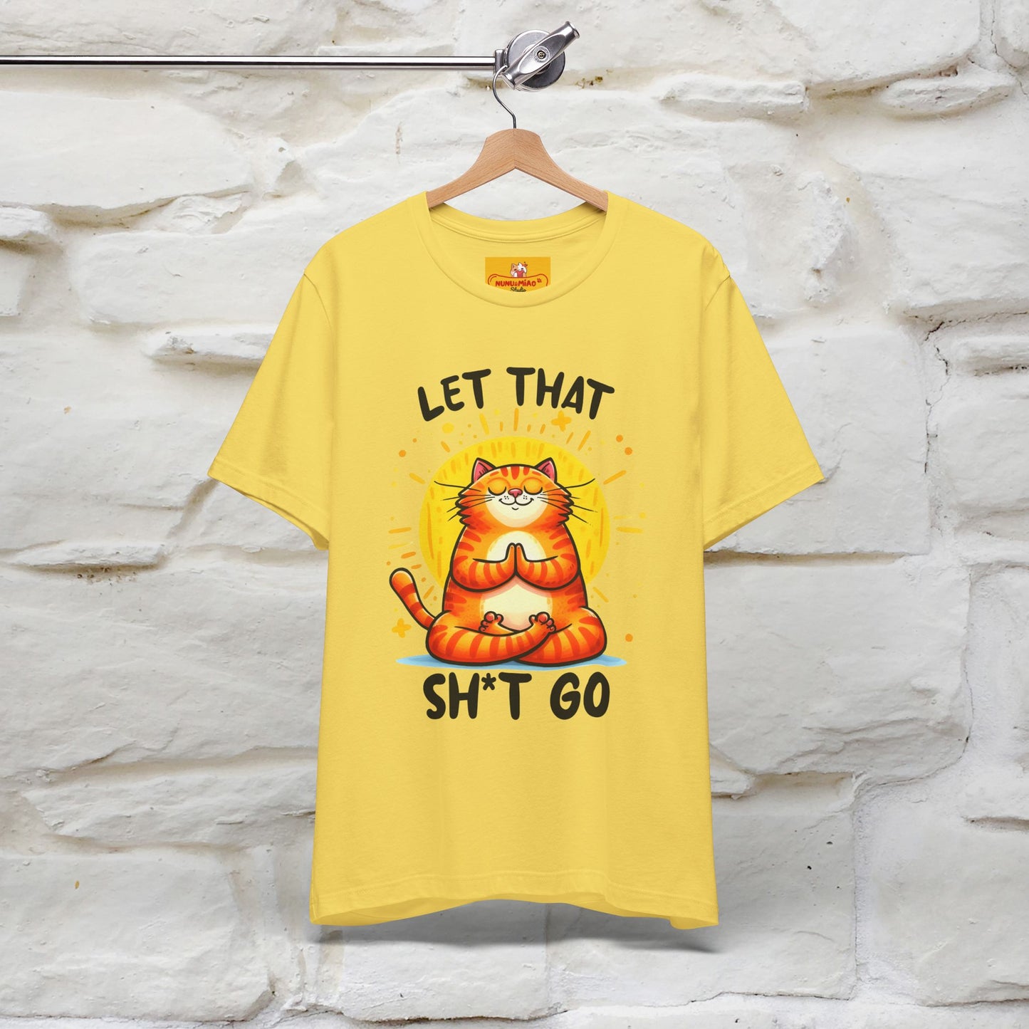 "Let That Sh*t Go" Cat T-shirt |Nunu&Miao Studio - Nunu&Miao Studio