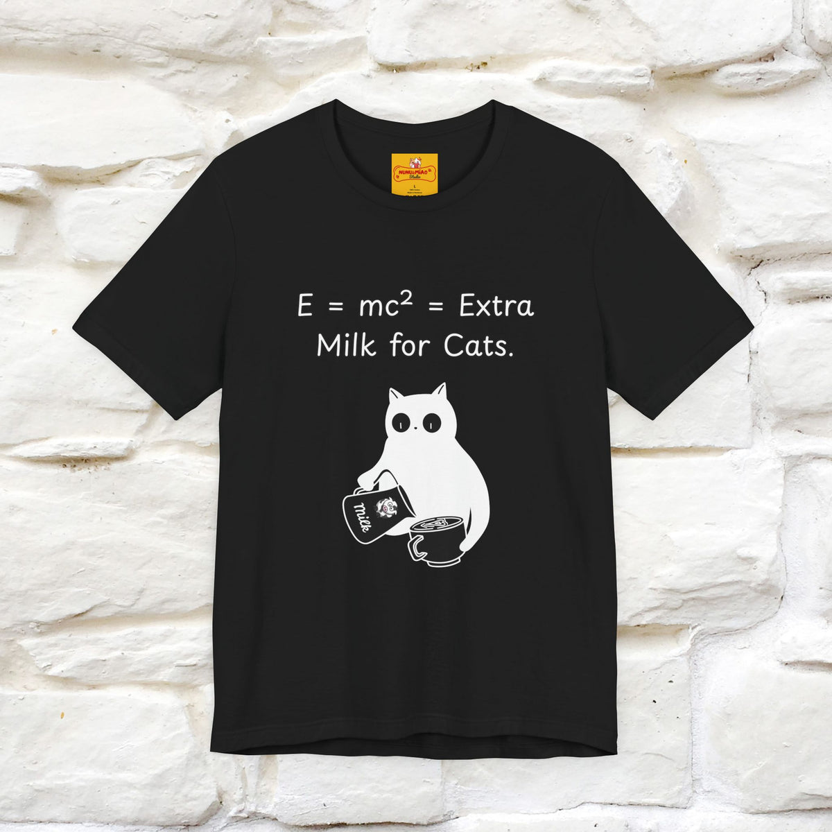 ''E = mc² = Extra Milk for Cats.''| Funny T-Shirt | Nunu&Miao Studio