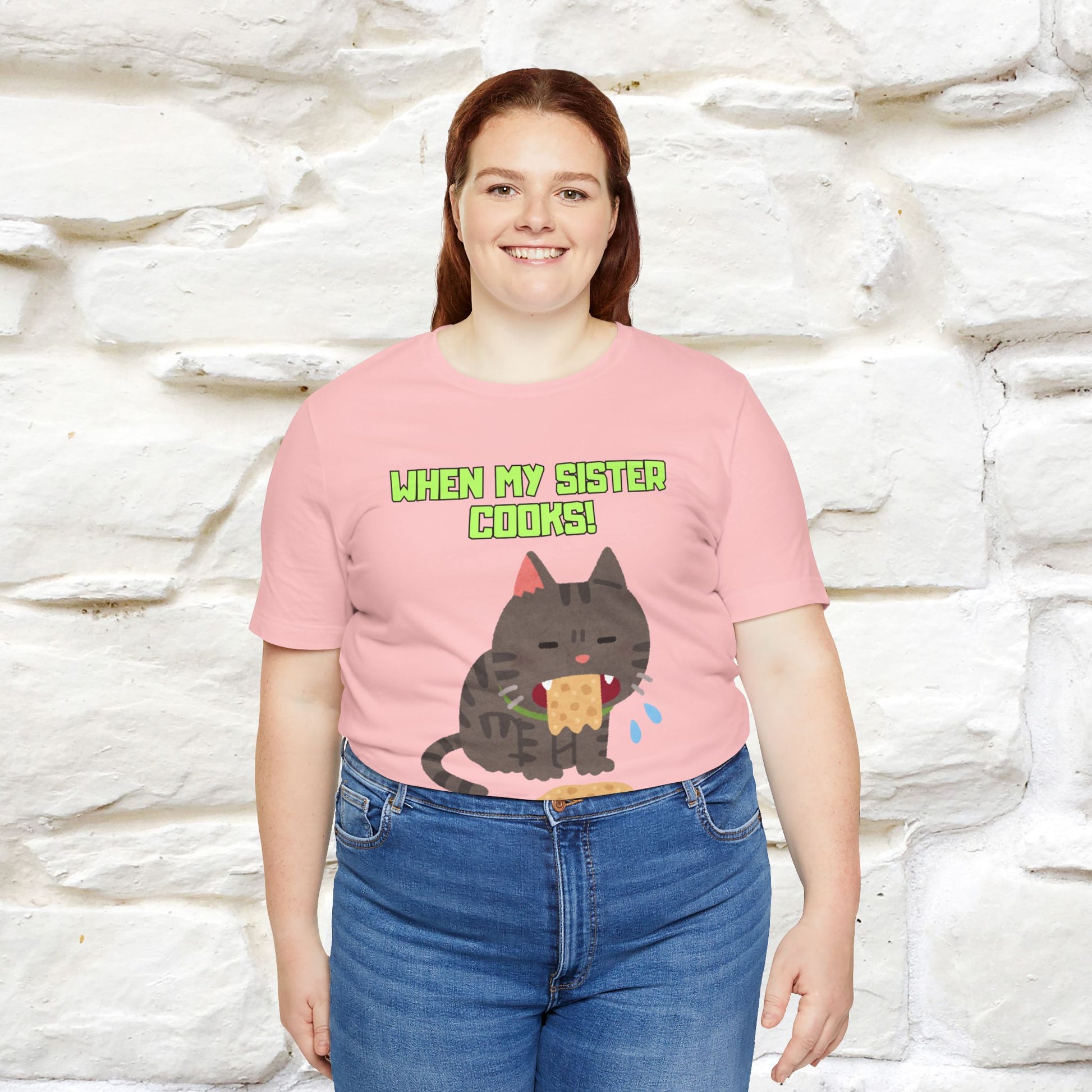 "When My Sister Cooks" Funny Cat  T-shirt |Nunu&Miao Studio - Nunu&Miao Studio