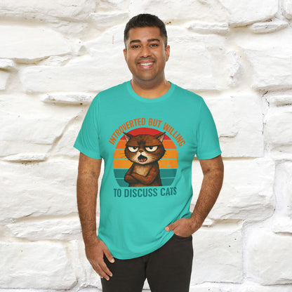 "Introverted But Willing To Discuss Cats" Antisocial Cat T-shirt |Nunu&Miao Studio - Nunu&Miao Studio