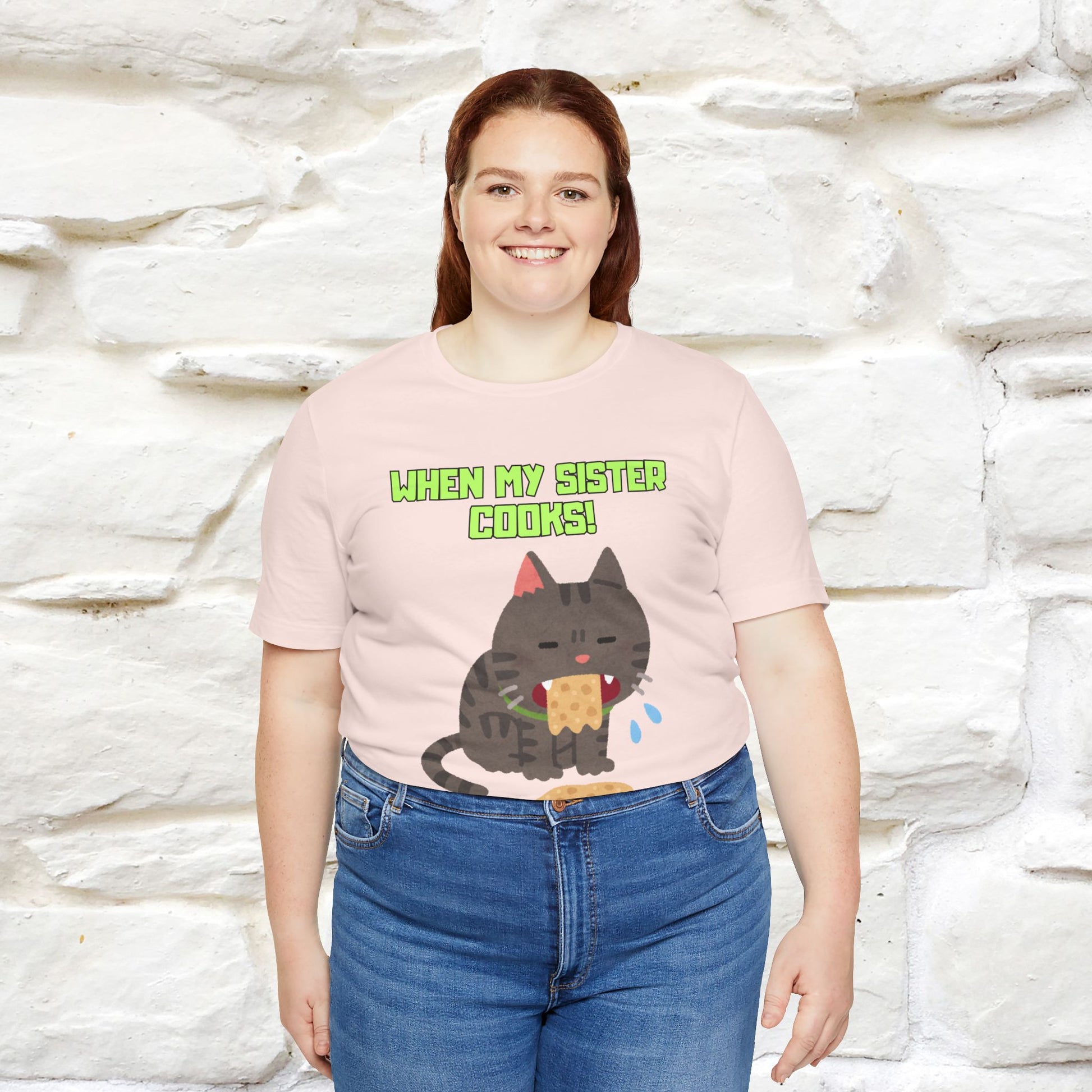 "When My Sister Cooks" Funny Cat  T-shirt |Nunu&Miao Studio - Nunu&Miao Studio