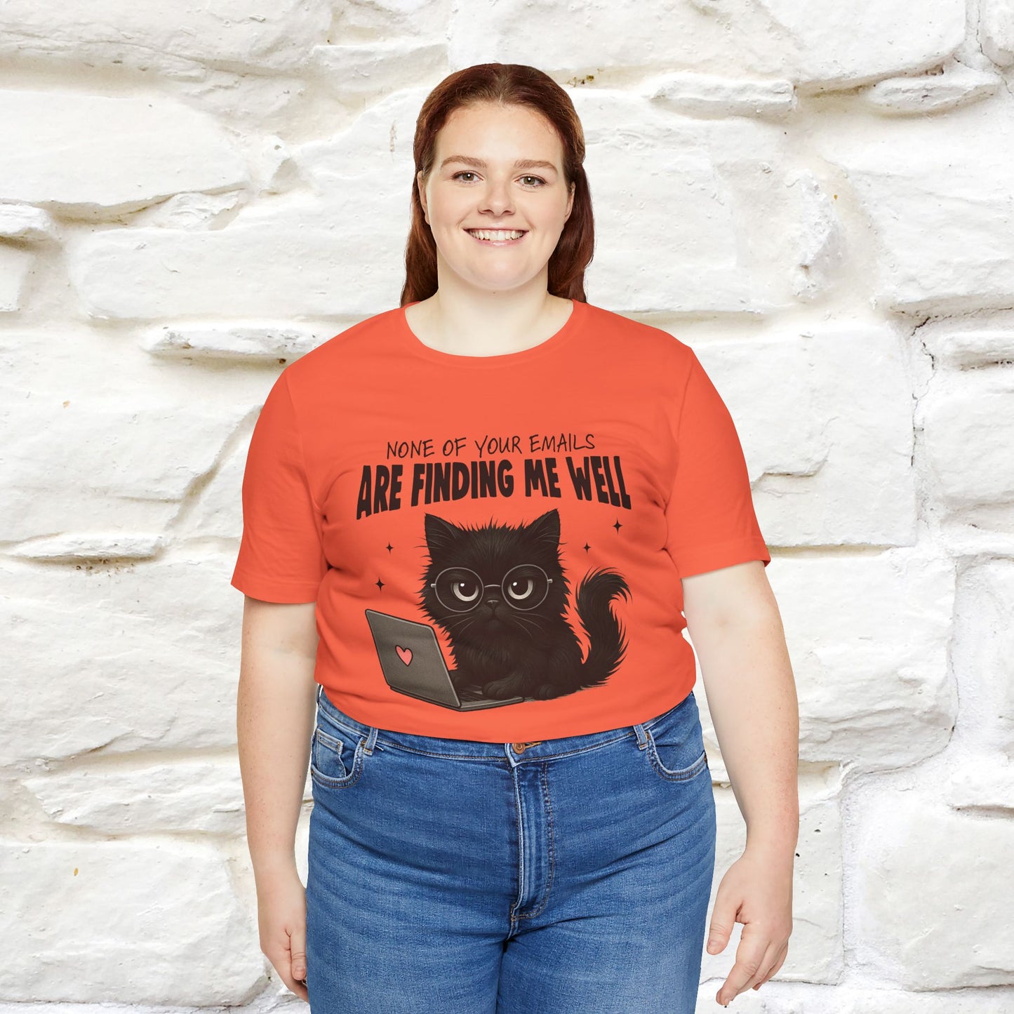 "None of your Emails Are Finding Me Well" Cat T-Shirt | Nunu&Miao Studio - Nunu&Miao Studio