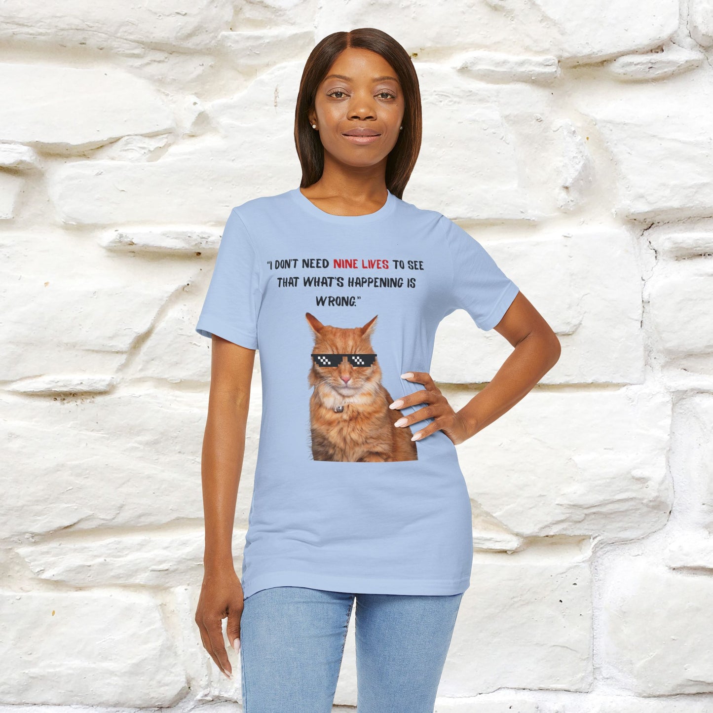"“I don’t need nine lives....” " Cat T-shirt | Front & Back Design |Nunu&Miao Studio - Nunu&Miao Studio