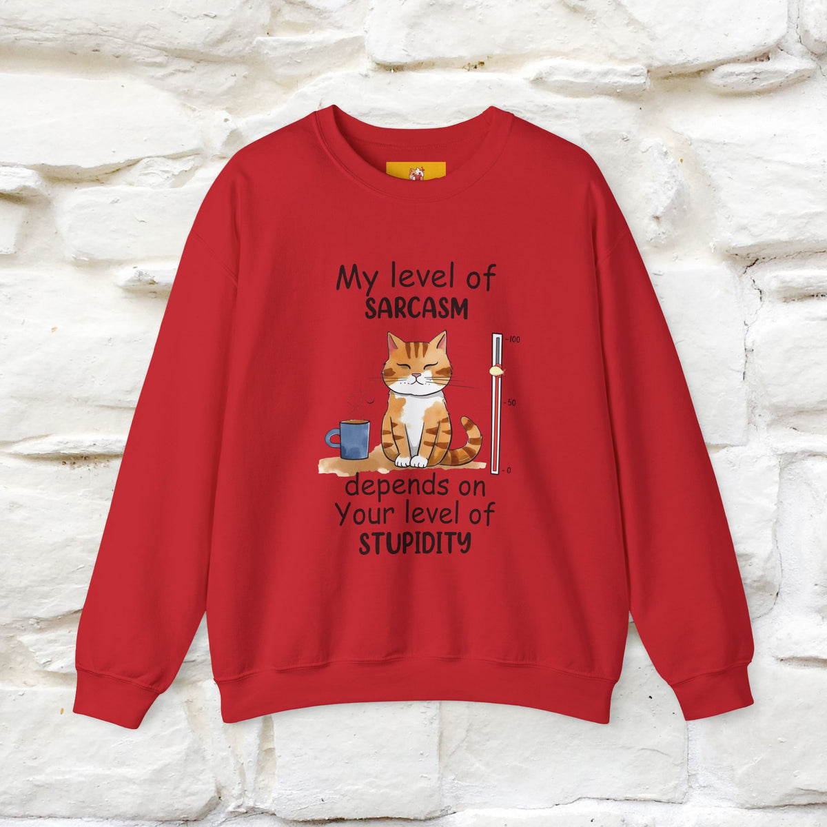 "My Level Of Sarcasm...'' |Cat Sweatshirt | Nunu&Miao Studio
