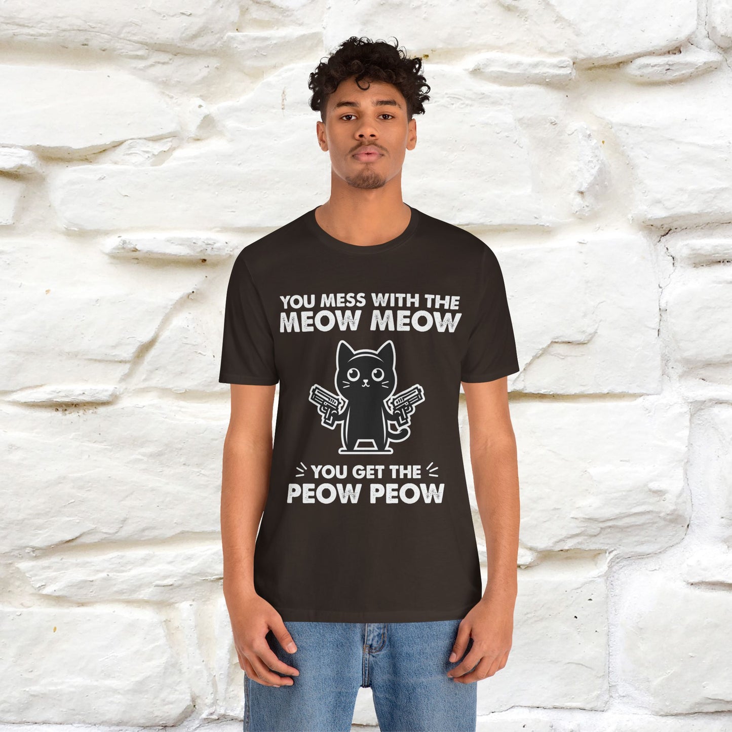 "You Mess With The Meow Meow, You Get The Peow Peow" Cat T-shirt |Nunu&Miao Studio - Nunu&Miao Studio