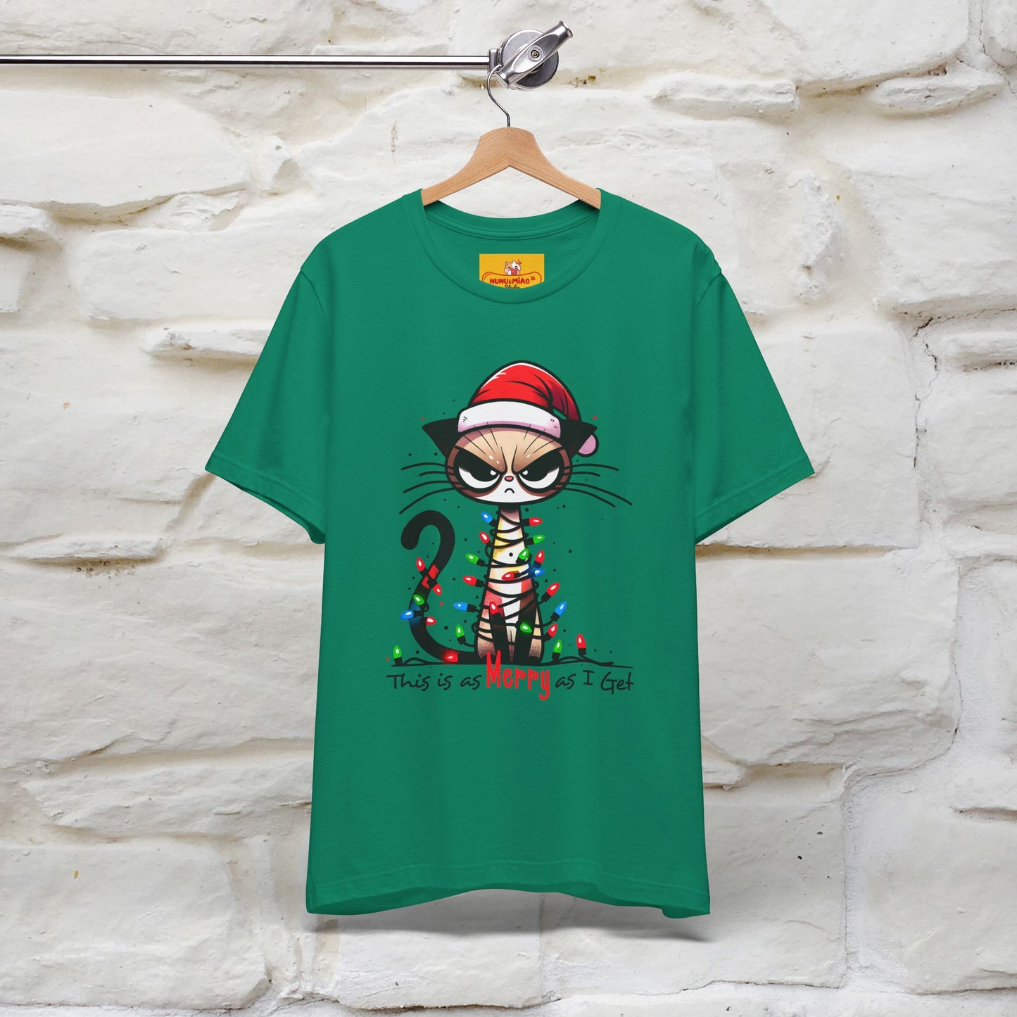 "This Is Merry As I Get" |Funny T-Shirt | Nunu&Miao Studio