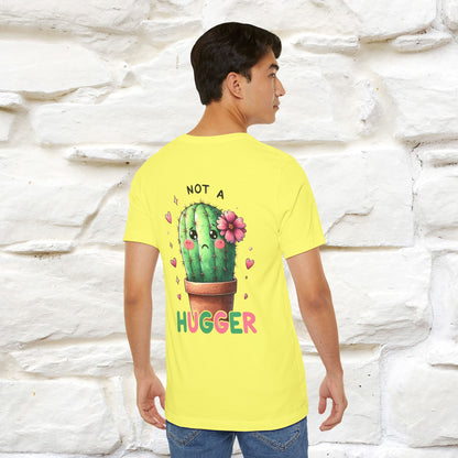 "Not A Hugger" |Funny T-Shirt | Front & Back Design|Nunu&Miao Studio - Nunu&Miao Studio