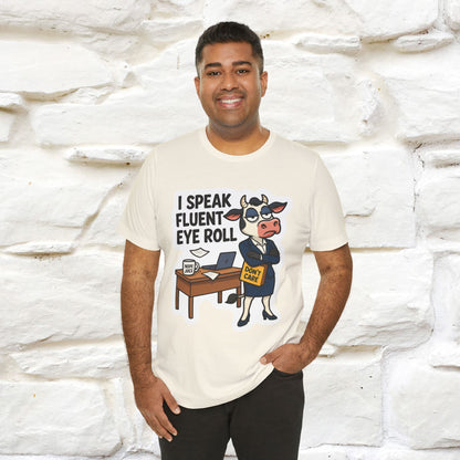 ''I Speak Fluent Eye Roll ''|  Sarcastic Cat T-Shirt | Nunu&Miao Studio