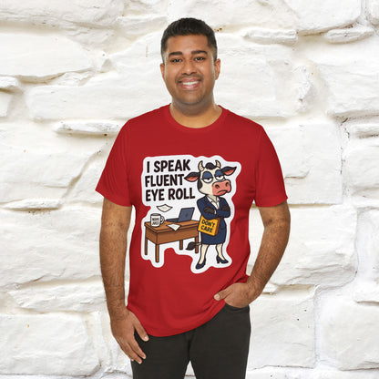 ''I Speak Fluent Eye Roll ''|  Sarcastic Cat T-Shirt | Nunu&Miao Studio