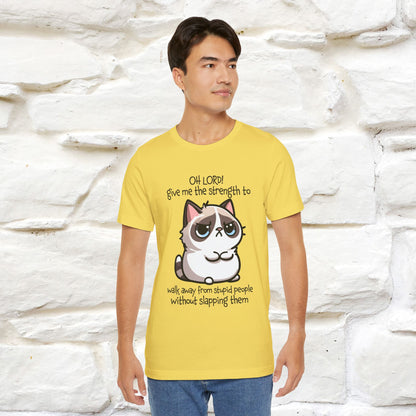 ''Oh Lord! Give Me Strength to ...'' Cat T-Shirt |  | Nunu&Miao Studio - Nunu&Miao Studio