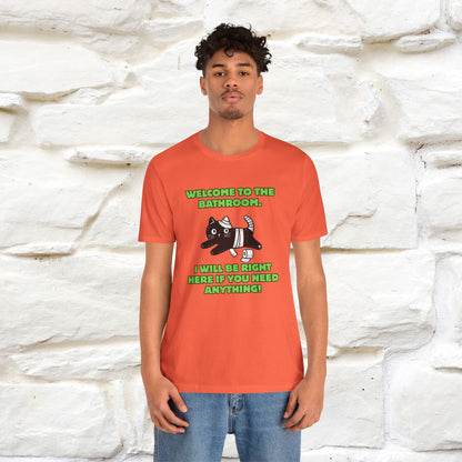 "Welcome To The Bathroom..."Funny  Cat T-shirt |Nunu&Miao Studio - Nunu&Miao Studio