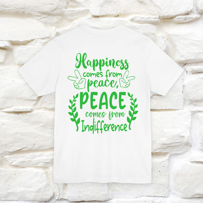 "Happiness Comes From Peace, Peace Comes From Indifference" Cat T-Shirt| Front & Back Design | Nunu&Miao Studio - Nunu&Miao Studio