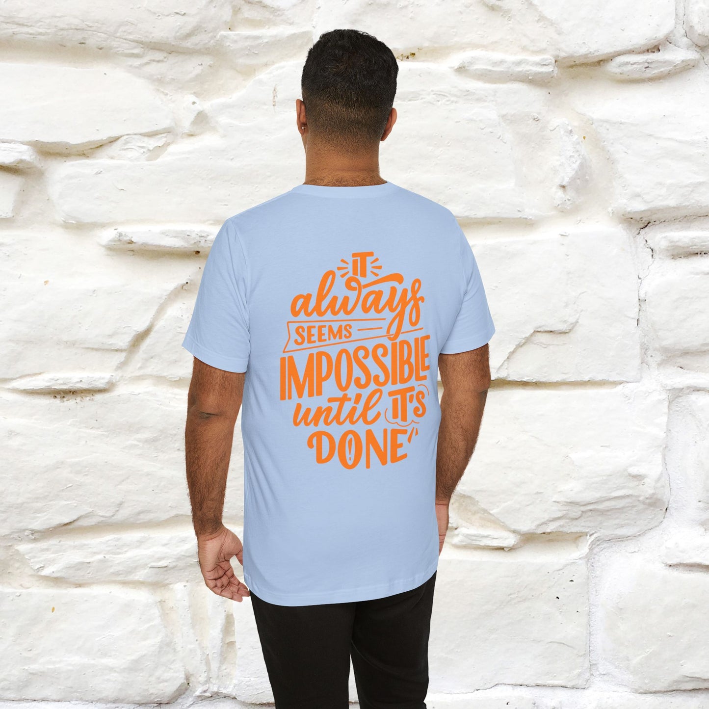 "It Always Seems Impossible Until It’s Done" Cat T-Shirt| Front & Back Design | Nunu&Miao Studio - Nunu&Miao Studio