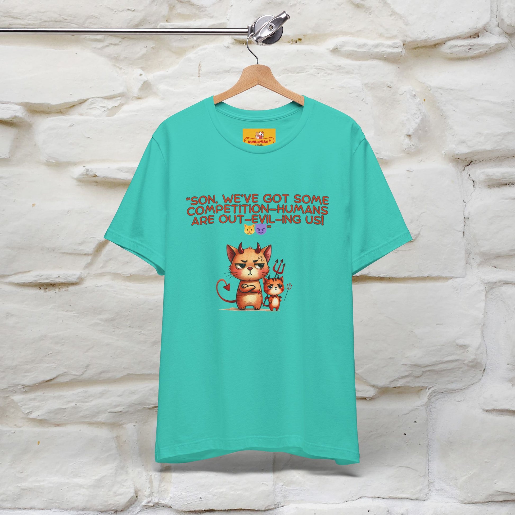 "Humans Are Out-Evil-Ing Us." Cat  T-shirt |Nunu&Miao Studio - Nunu&Miao Studio
