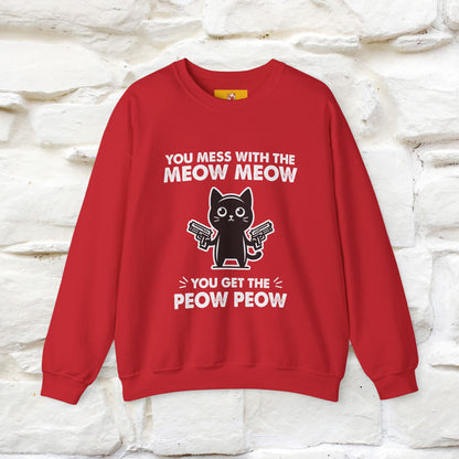 ''You Mess With The Meow..'' |Cat Sweatshirt | Nunu&Miao Studio