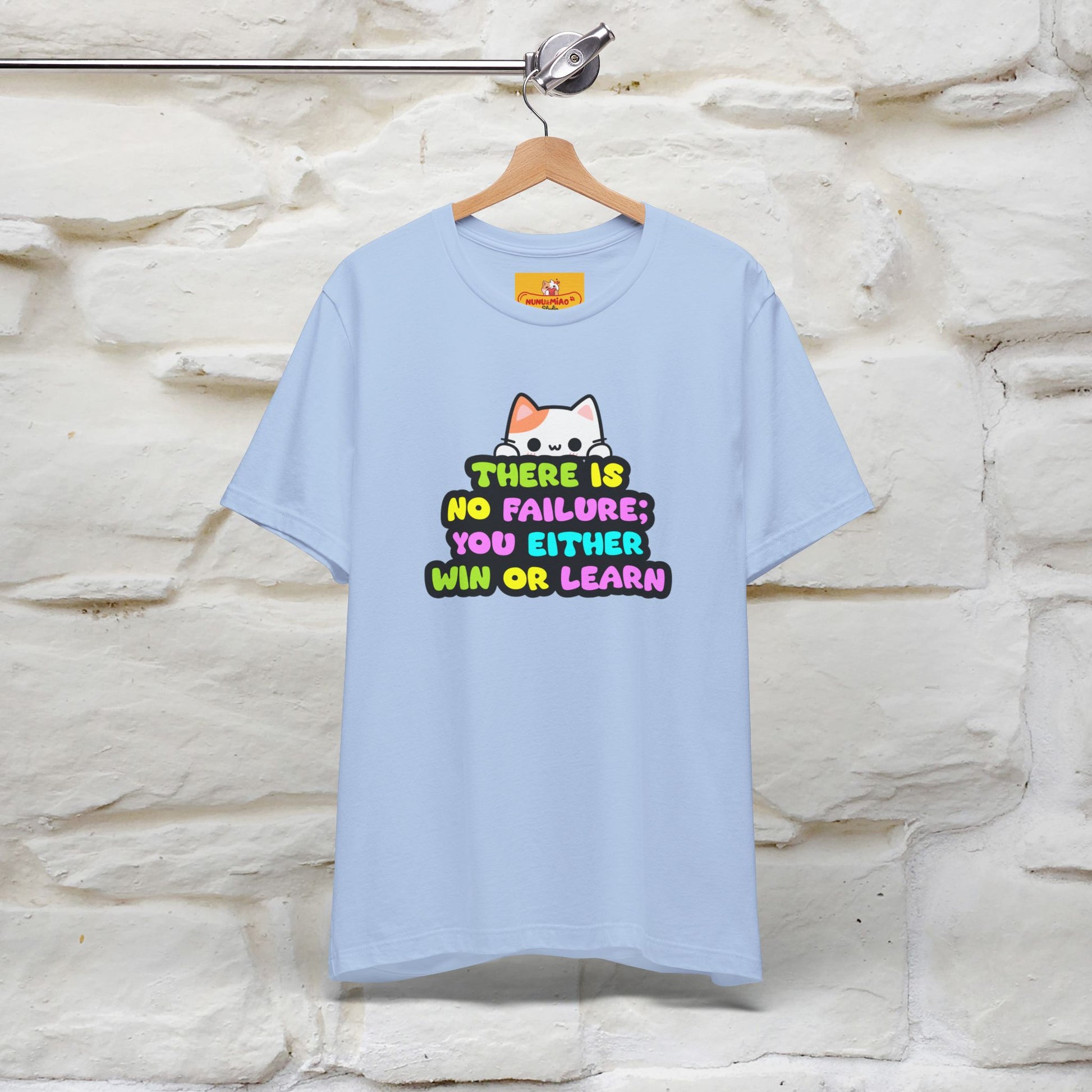 "There Is No Failure: You Either Win Or Learn" T-Shirt  | Nunu&Miao Studio - Nunu&Miao Studio