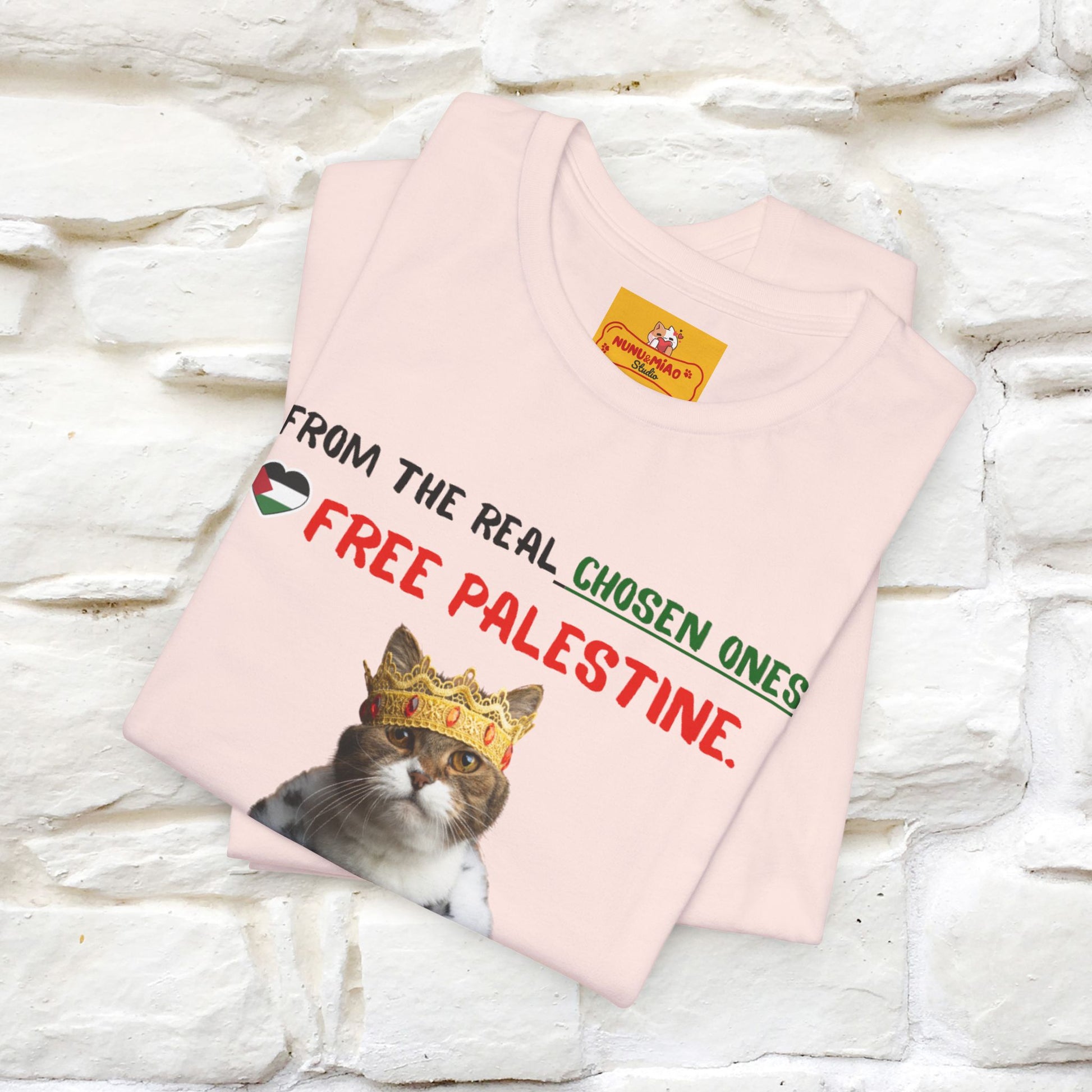 "From the real chosen ones  Free Palestine." Cat T-shirt |Nunu&Miao Studio - Nunu&Miao Studio