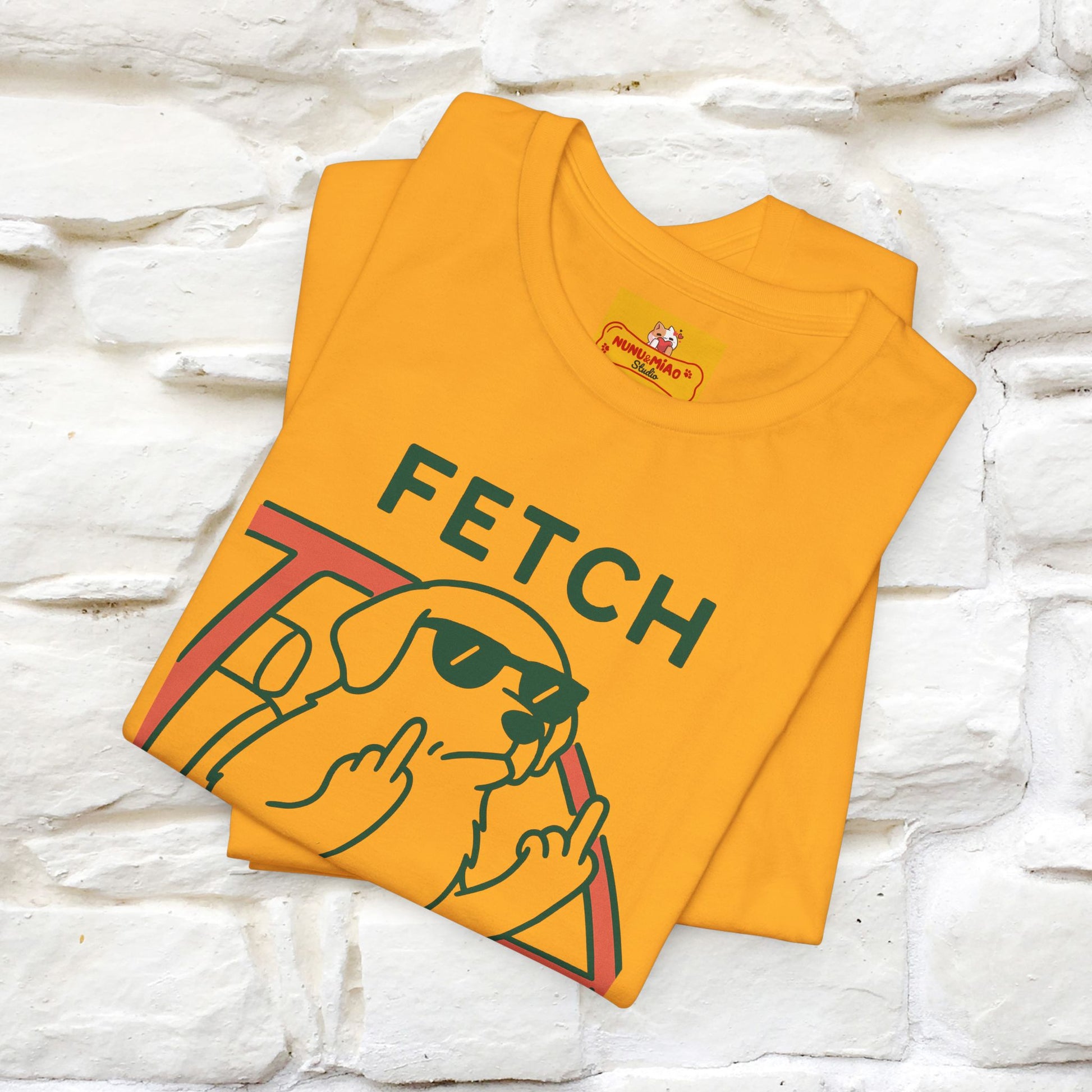 "Fetch This" Funny Dog T-shirt |Nunu&Miao Studio - Nunu&Miao Studio