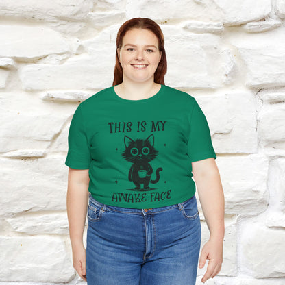 "This is My Awake Face" Cat T-Shirt | Funny Design | Nunu&Miao Studio - Nunu&Miao Studio