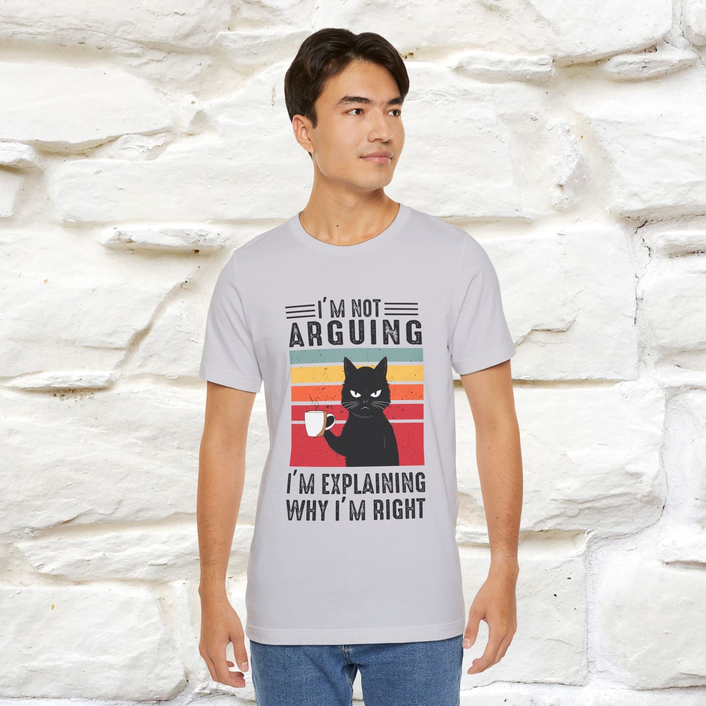 I’m Not Arguing, I’m Explaining Why I’m Right Cat T-Shirt  Nunu&Miao Studio - Nunu&Miao Studio