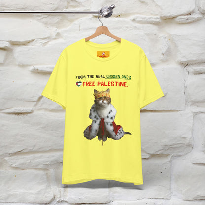 "From the real chosen ones  Free Palestine." Cat T-shirt |Nunu&Miao Studio - Nunu&Miao Studio