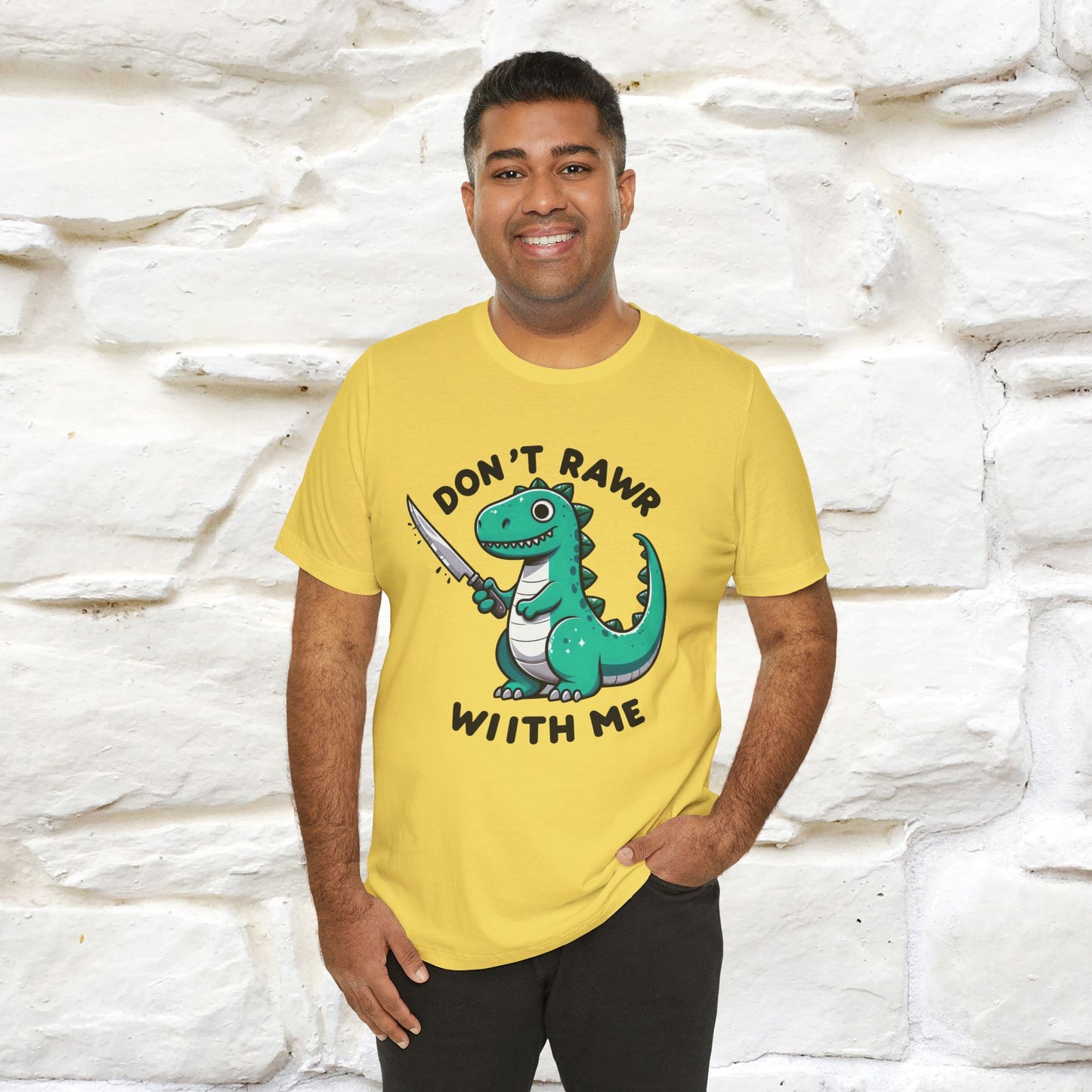 "Don't Rawr With Me... " Funny T-Shirt | Nunu&Miao Studio