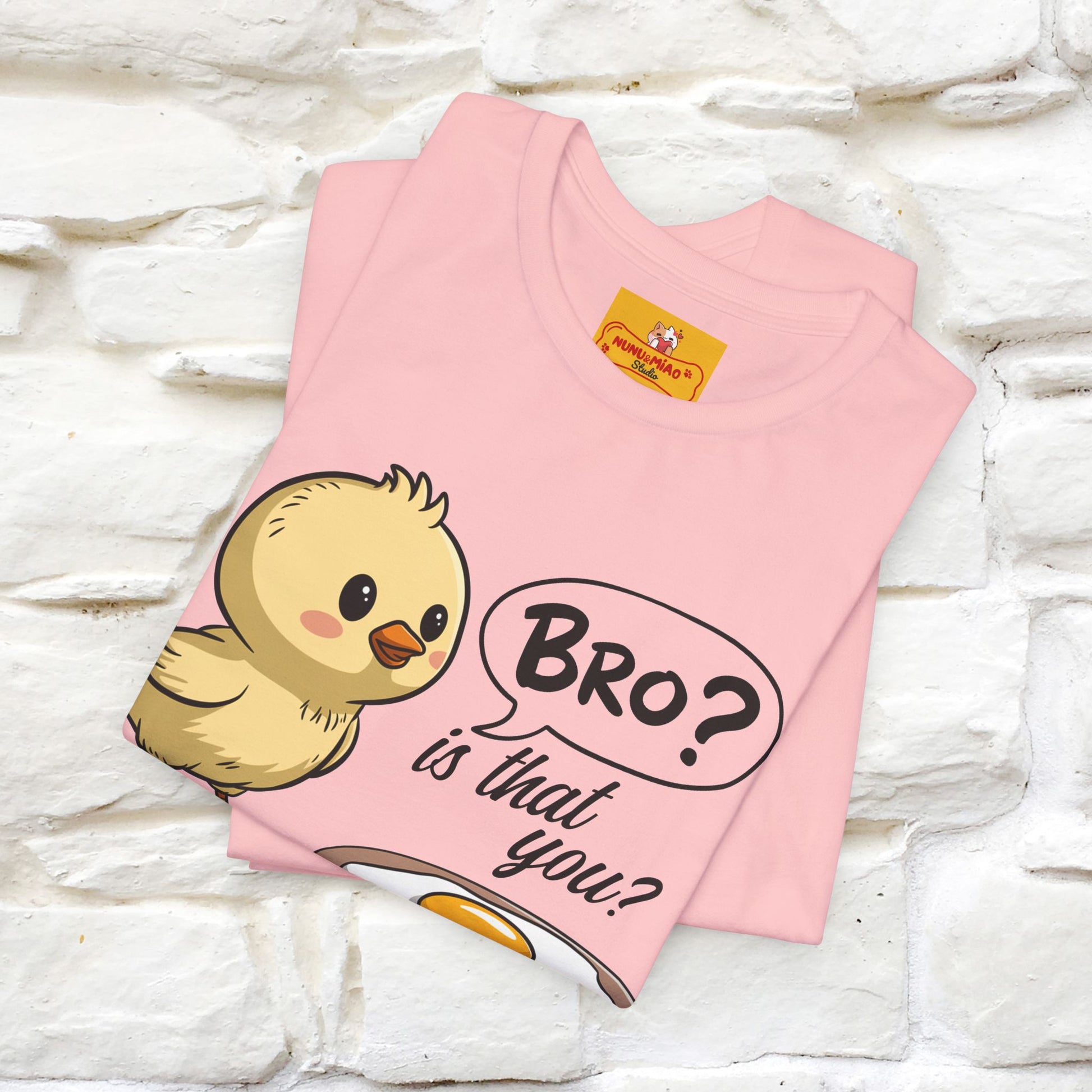 "Bro Is That You?" Funny Chicken T-shirt |Nunu&Miao Studio - Nunu&Miao Studio