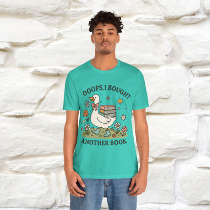 "Oooops I Bought Another Book" Funny Goose T-shirt |Nunu&Miao Studio - Nunu&Miao Studio