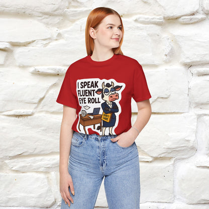 ''I Speak Fluent Eye Roll ''|  Sarcastic Cat T-Shirt | Nunu&Miao Studio