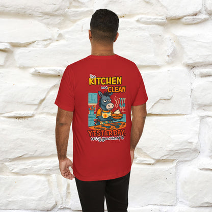 "The Kitchen Was Clean... " |Funny T-Shirt | Nunu&Miao Studio - Nunu&Miao Studio