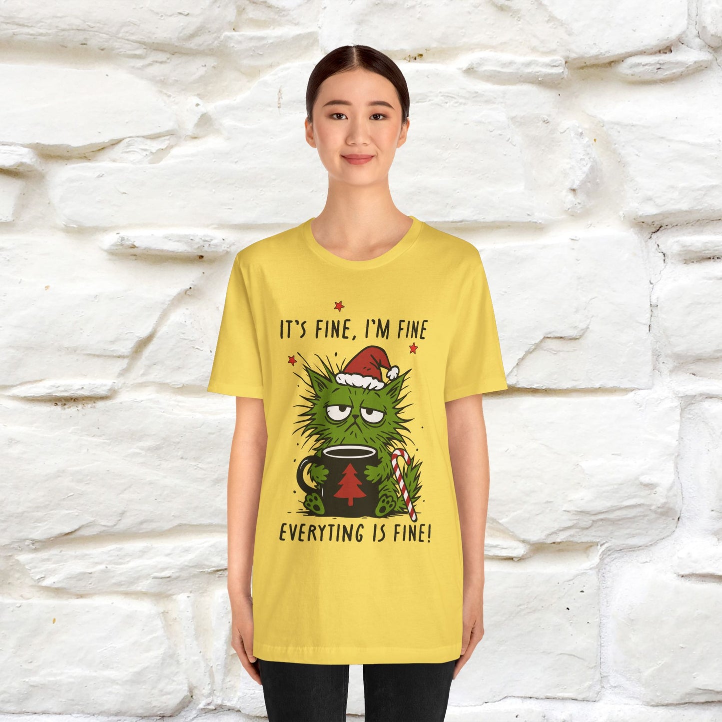 "It's Fine, I'm Fine  ...." |Funny Cat  T-Shirt | Nunu&Miao Studio
