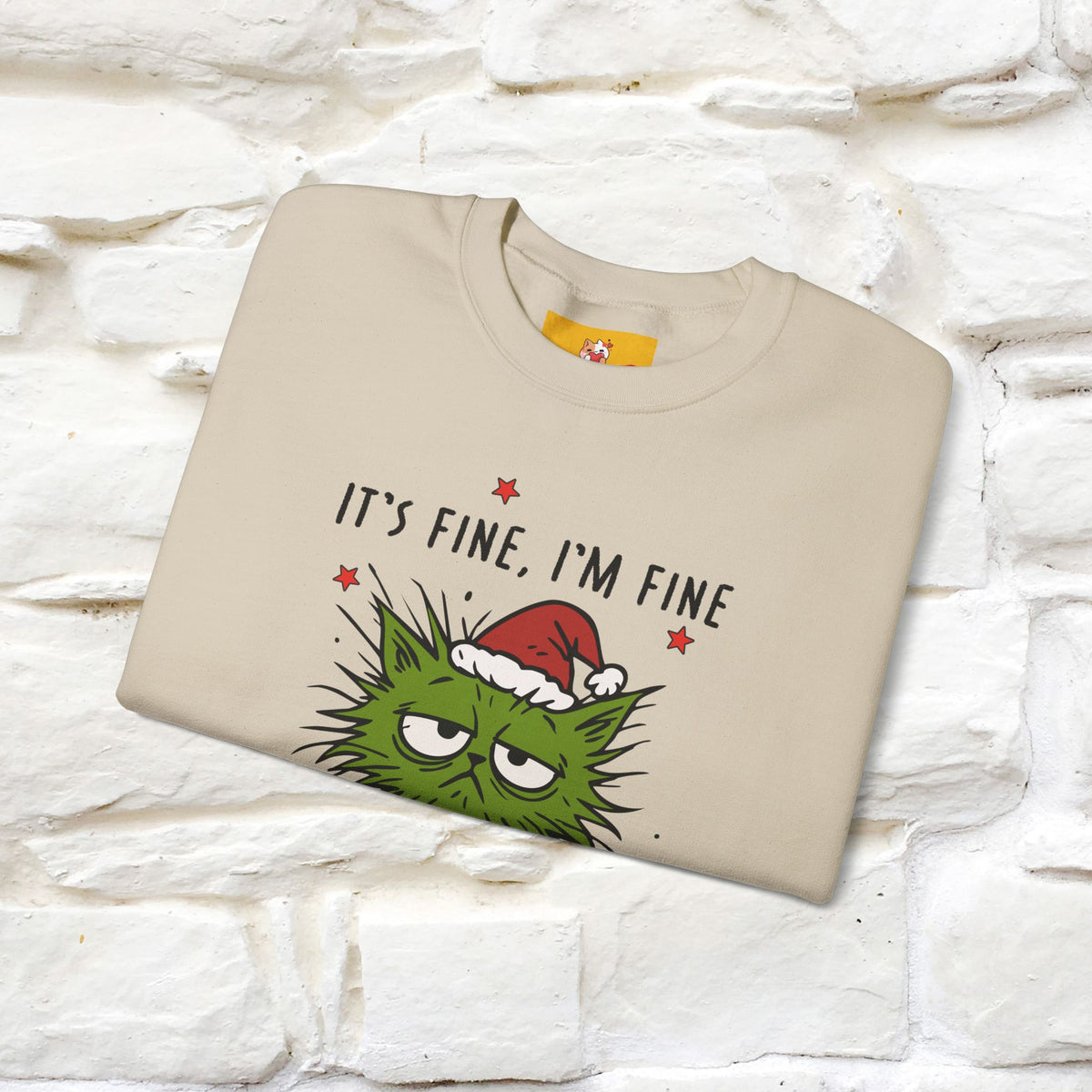 ''It's Fine, Iam Fine...'' |Christmas Sweatshirt | Nunu&Miao Studio