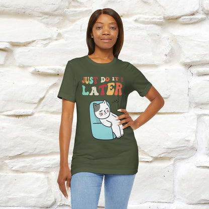 "Just Do It Later" Cat T-shirt |Nunu&Miao Studio - Nunu&Miao Studio