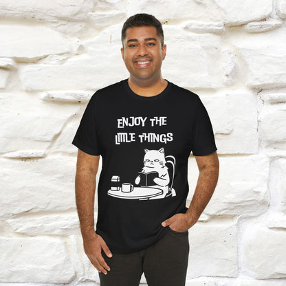 "Enjoy The Little Things." Cat T-Shirt | Nunu&Miao Studio