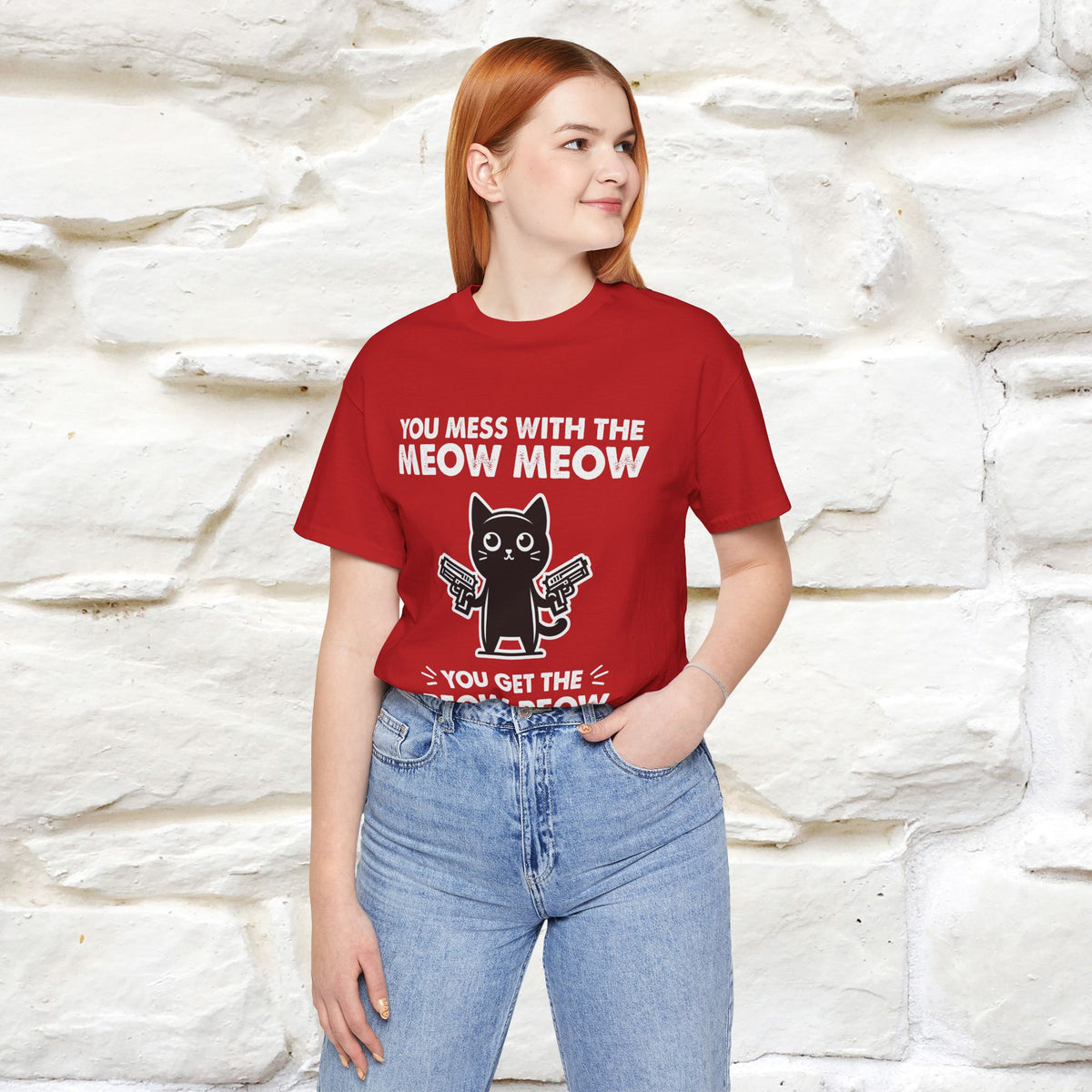 "You Mess With The Meow Meow, You Get The Peow Peow" Cat T-shirt |Nunu&Miao Studio