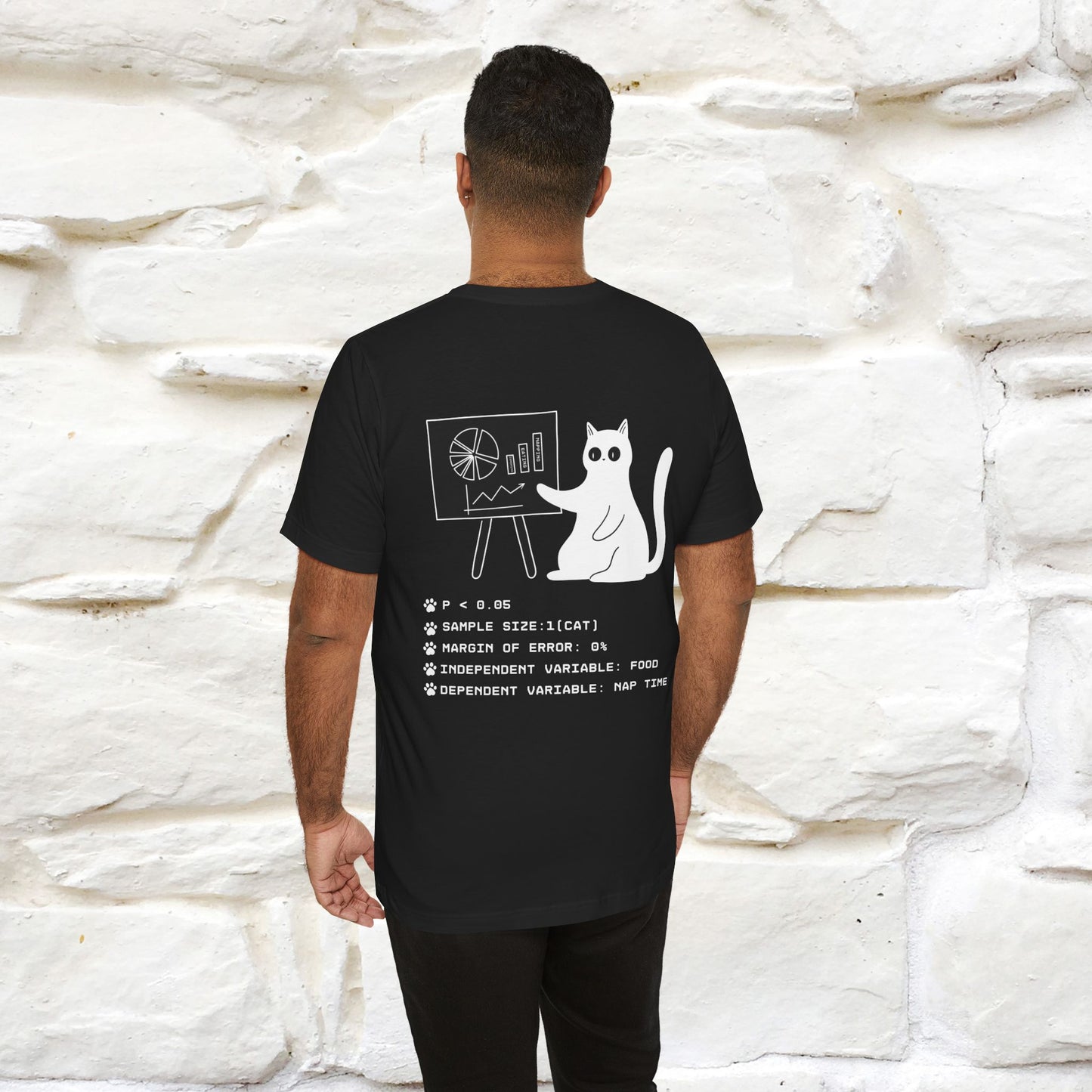 “Trust me, I’m statistically significant.”|  Cat T-Shirt | Front & Back Design | Nunu&Miao Studio