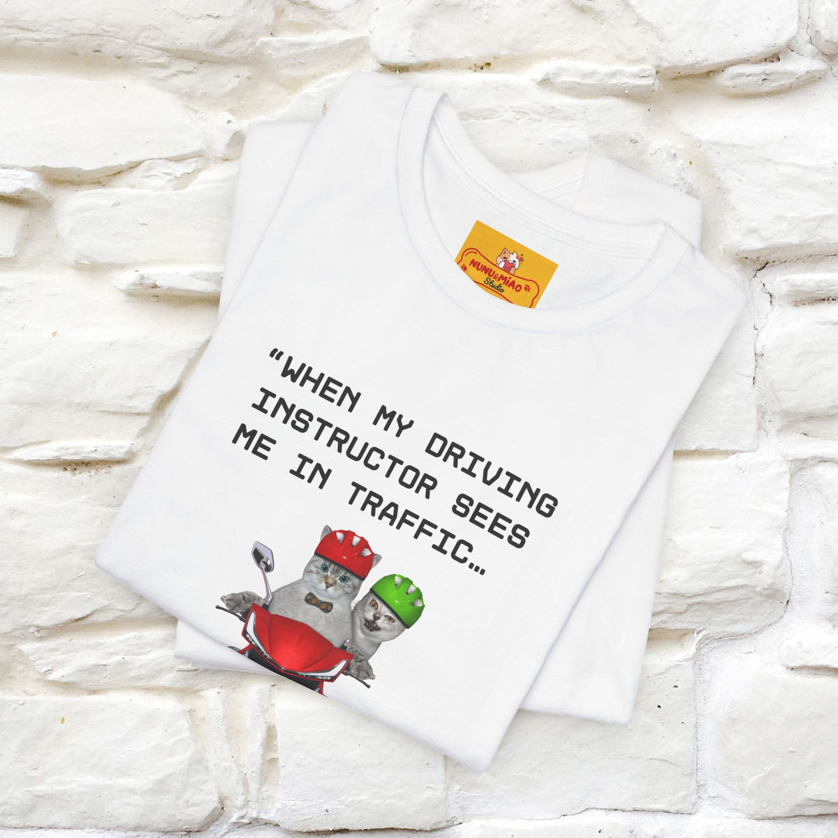 ““When my driving … ” | Funy Cat T-Shirt | Nunu&Miao Studio