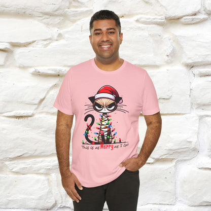 "This Is Merry As I Get" |Funny T-Shirt | Nunu&Miao Studio