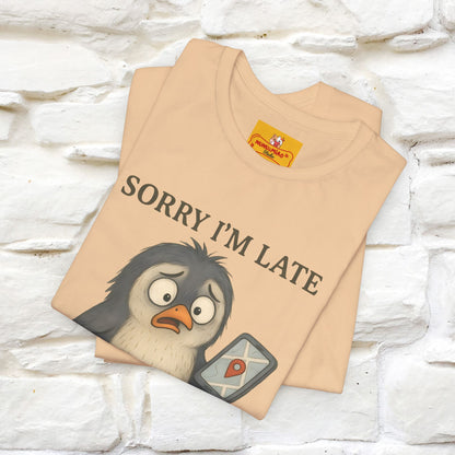 "Sorry I am Late, I was Dilly Dallying" Funny T-shirt |Nunu&Miao Studio - Nunu&Miao Studio