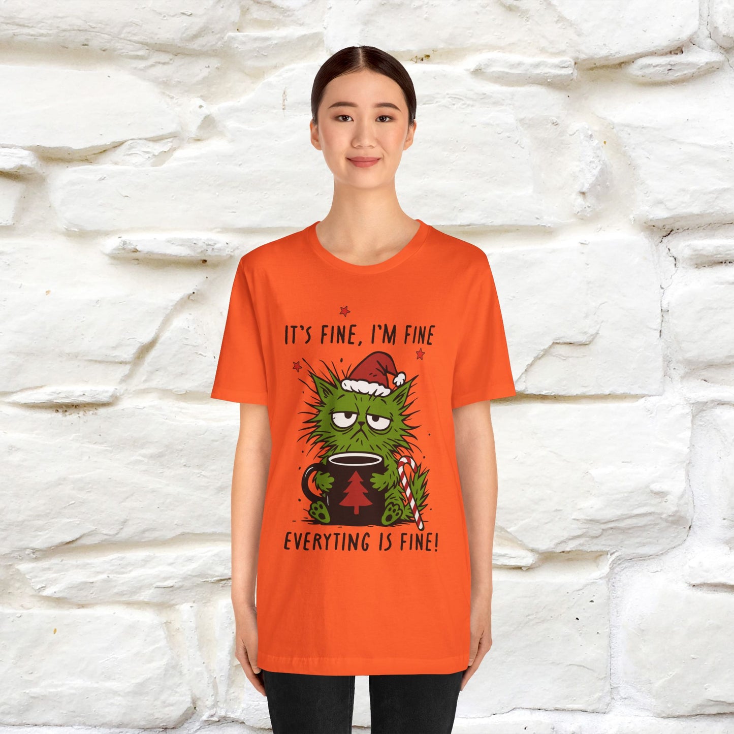 "It's Fine, I'm Fine  ...." |Funny Cat  T-Shirt | Nunu&Miao Studio