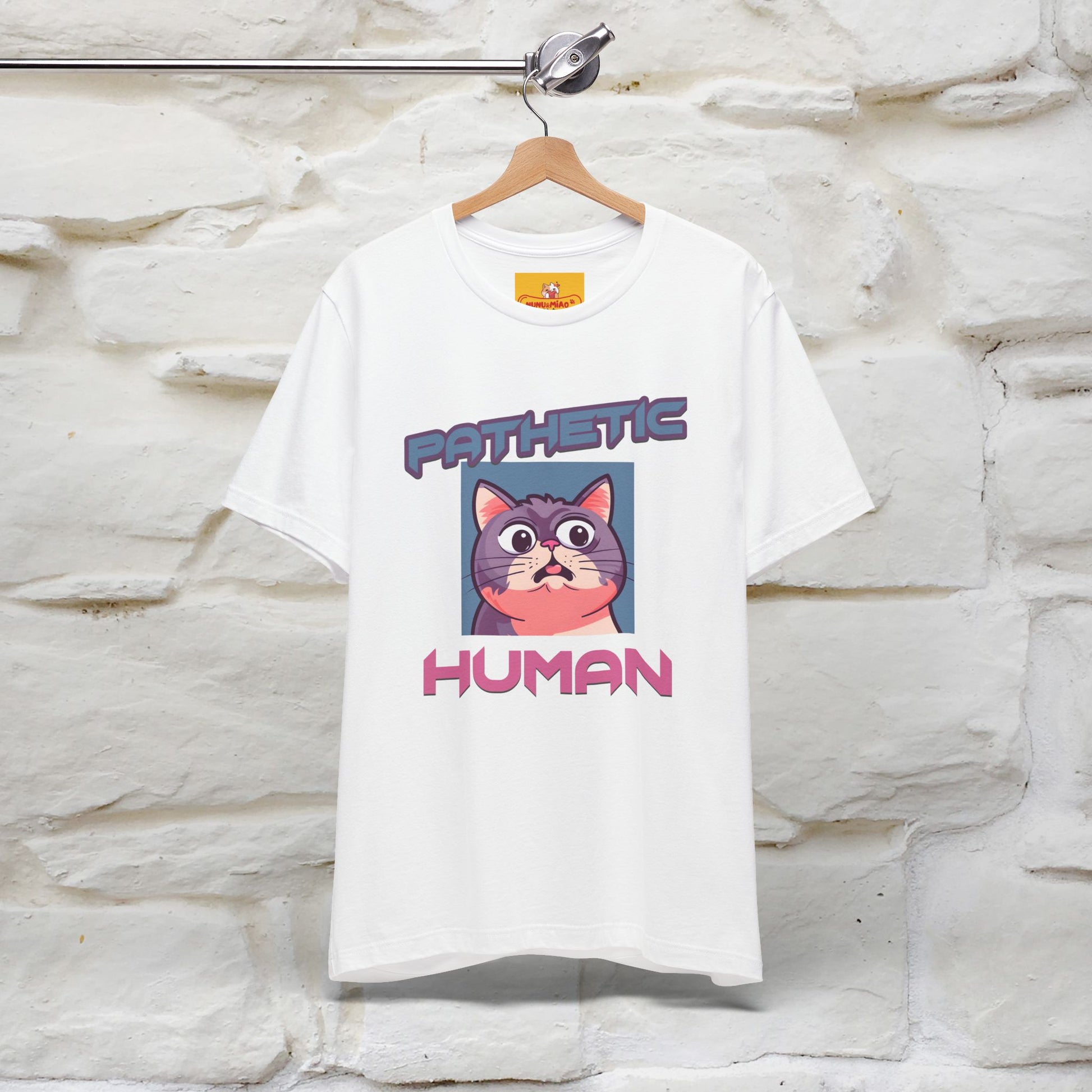 ''Pathetic Human'' | Funny Cat T-Shirt | Nunu&Miao Studio - Nunu&Miao Studio