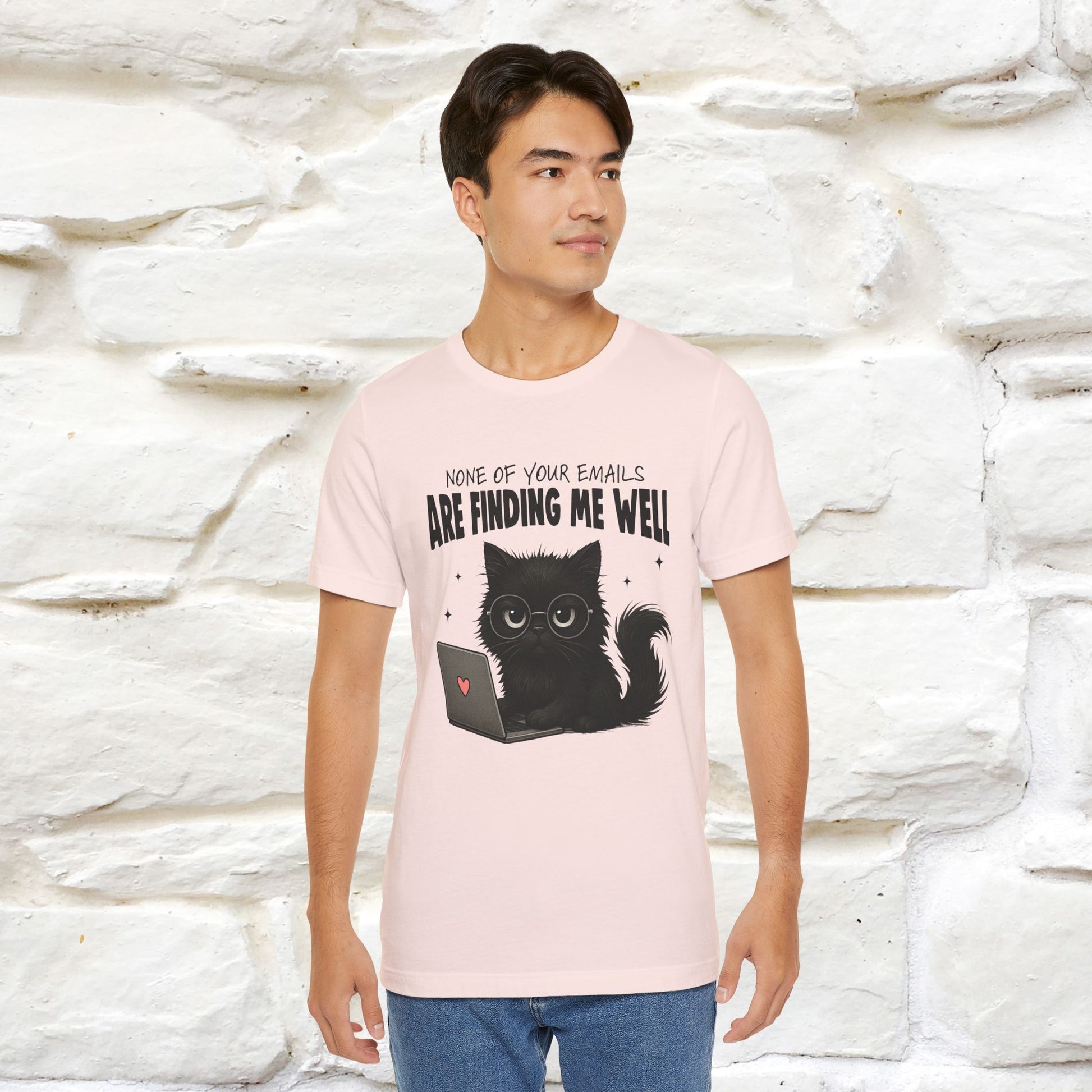 "None of your Emails Are Finding Me Well" Cat T-Shirt | Nunu&Miao Studio - Nunu&Miao Studio