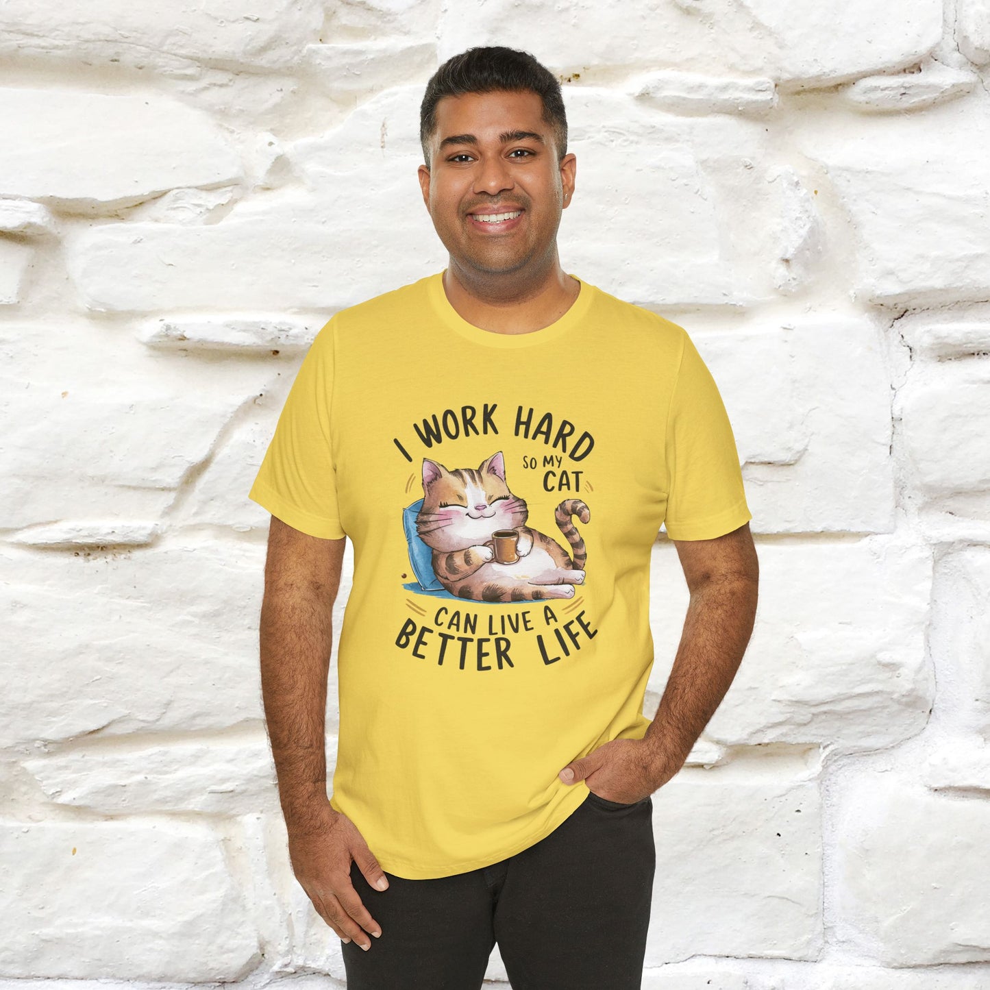 I Work Hard So My Cat Can Have a Better Life | Funny Cat Shirt  | Nunu&Miao Studio - Nunu&Miao Studio