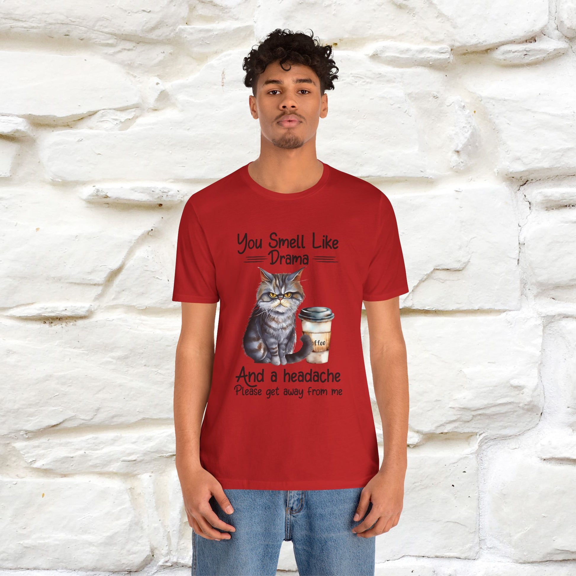 ''You Smell Like Drama and a Headache" Cat T-Shirt | Nunu&Miao Studio - Nunu&Miao Studio